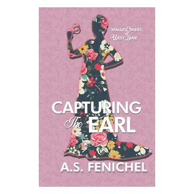 "Capturing the Earl" - "" ("Fenichel A. S.")(Paperback)