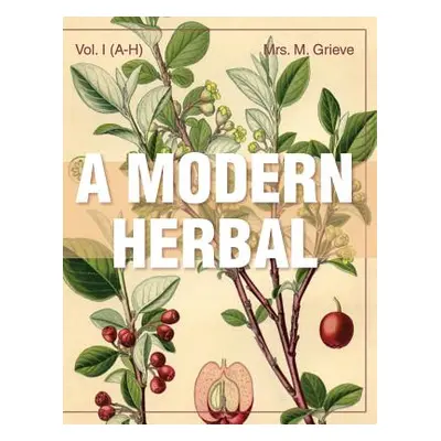 "A Modern Herbal