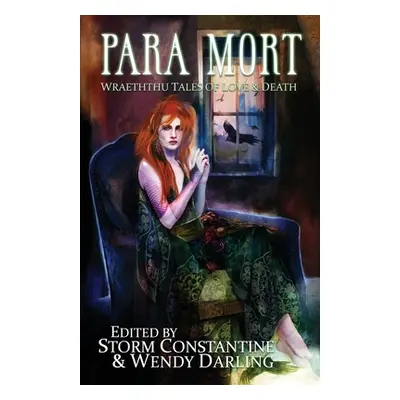 "Para Mort: Wraeththu Tales of Love and Death" - "" ("Constantine Storm")(Paperback)