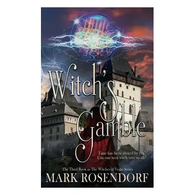 "Witch's Gamble" - "" ("Rosendorf Mark")(Paperback)