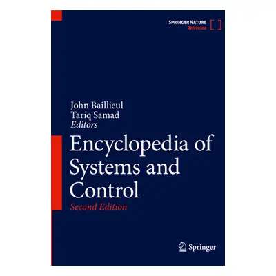 "Encyclopedia of Systems and Control" - "" ("Baillieul John")(Pevná vazba)