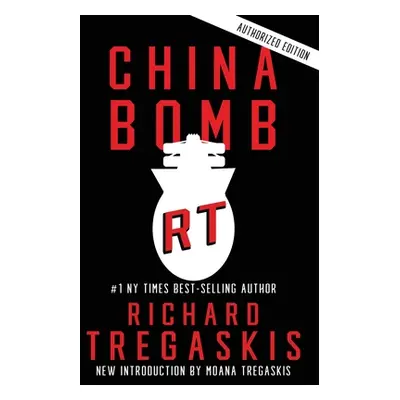 "China Bomb" - "" ("Tregaskis Richard")(Paperback)