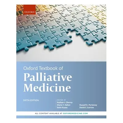 "Oxford Textbook of Palliative Medicine" - "" ("Cherny Nathan I.")(Pevná vazba)