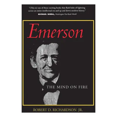 "Emerson: The Mind on Fire" - "" ("Richardson Robert D.")(Paperback)