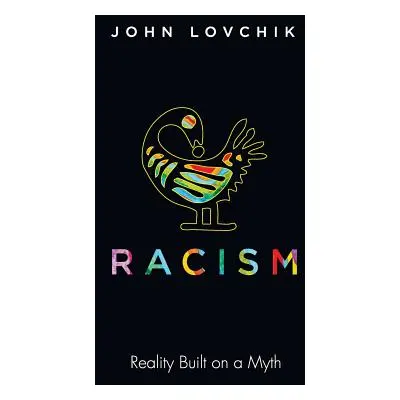 "Racism" - "" ("Lovchik John")(Pevná vazba)