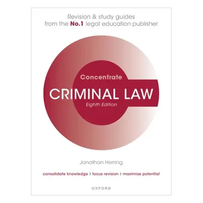 "Criminal Law Concentrate" - "Law Revision and Study Guide"