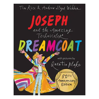 "Joseph and the Amazing Technicolor Dreamcoat" - "" ("Lloyd Webber Andrew")(Paperback)