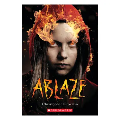 "Ablaze" - "" ("Krovatin Christopher")(Paperback)