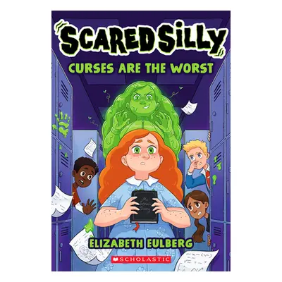 "Curses Are the Worst (Scared Silly #1)" - "" ("Eulberg Elizabeth")(Paperback)