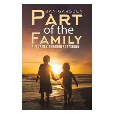 "Part of the Family" - "" ("Garsden Jan")(Paperback)