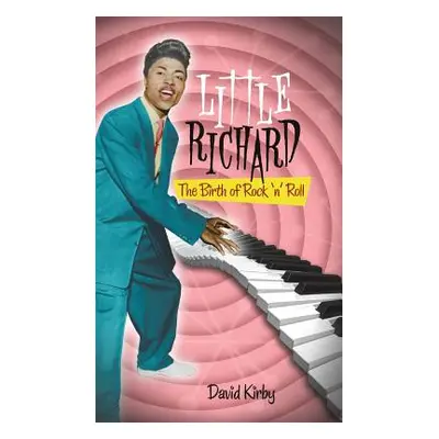 "Little Richard" - "" ("Kirby David")(Pevná vazba)