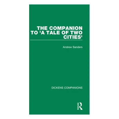 "The Companion to 'A Tale of Two Cities'" - "" ("Sanders Andrew")(Paperback)