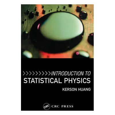 "Introduction to Statistical Physics" - "" ("Huang Kerson")(Paperback)