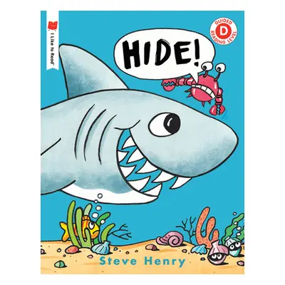 "Hide!" - "" ("Henry Steve")(Paperback)