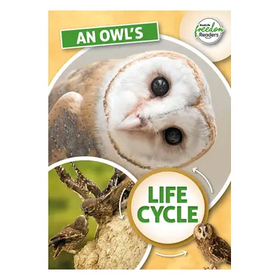 "Owl's Life Cycle" - "" ("Tyler Madeline")(Paperback / softback)