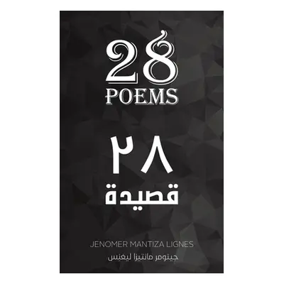 "28 Poems - 28 قصيدة" - "" ("Lignes Jenomer Mantiza")(Paperback)