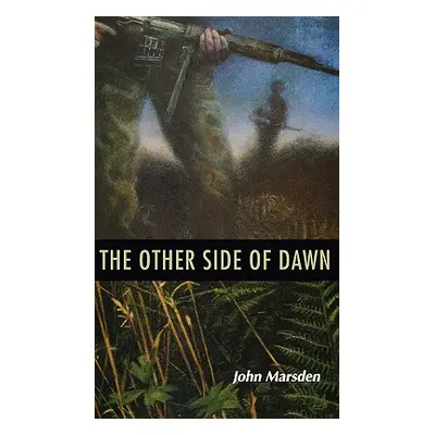 "The Other Side of Dawn" - "" ("Marsden John")(Pevná vazba)