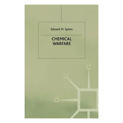 "Chemical Warfare" - "" ("Spiers Edward M.")(Paperback)