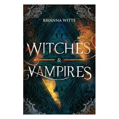 "Witches and Vampires" - "" ("Witte Brianna")(Paperback)