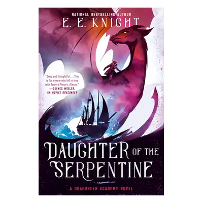 "Daughter of the Serpentine" - "" ("Knight E. E.")(Paperback)