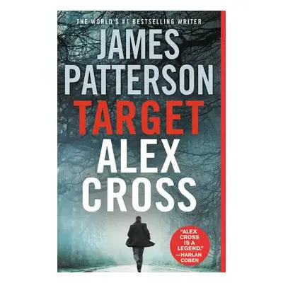 "Target: Alex Cross" - "" ("Patterson James")(Paperback)