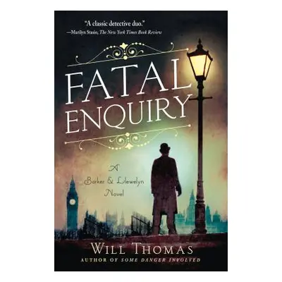 "Fatal Enquiry: A Barker & Llewelyn Novel" - "" ("Thomas Will")(Paperback)