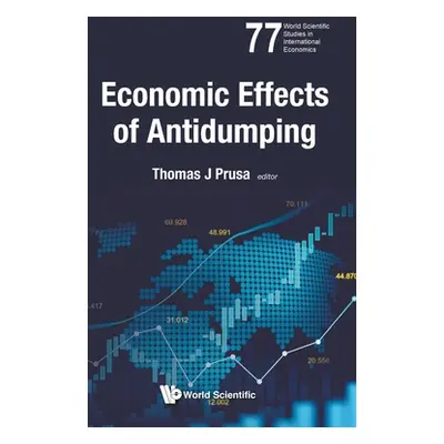 "Economic Effects of Antidumping" - "" ("Prusa Thomas J.")(Pevná vazba)