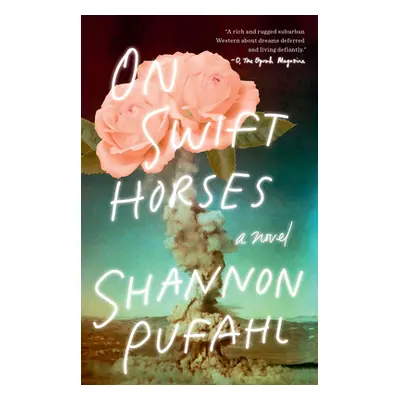 "On Swift Horses" - "" ("Pufahl Shannon")(Paperback)