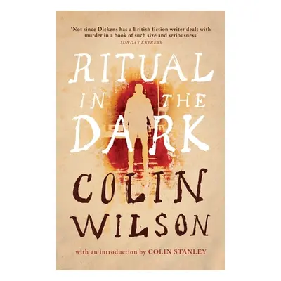 "Ritual in the Dark (Valancourt 20th Century Classics)" - "" ("Wilson Colin")(Paperback)