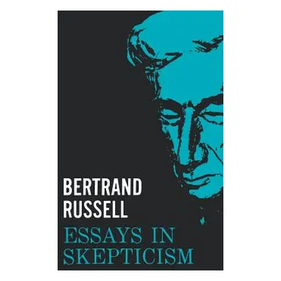 "Essays in Skepticism" - "" ("Russell Bertrand")(Paperback)