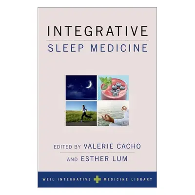 "Integrative Sleep Medicine" - "" ("Cacho Valerie")(Paperback)