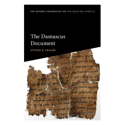 "The Damascus Document" - "" ("Fraade Steven D.")(Pevná vazba)