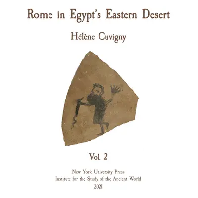 "Rome in Egypt's Eastern Desert: Volume Two" - "" ("Cuvigny Hlne")(Pevná vazba)