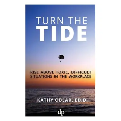 "Turn The Tide" - "" ("Obear Kathy")(Paperback)