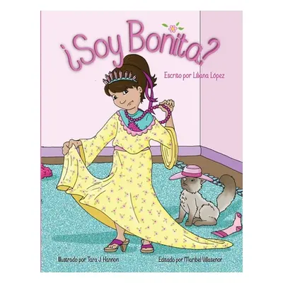 "Soy Bonita?" - "" ("Lopez Liliana")(Paperback)