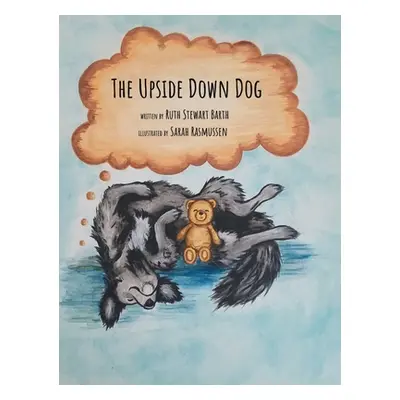 "The Upside Down Dog" - "" ("Barth Ruth")(Pevná vazba)