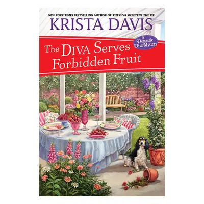 "The Diva Serves Forbidden Fruit" - "" ("Davis Krista")(Paperback)