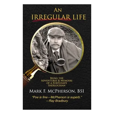 "An Irregular Life" - "" ("McPherson Mark")(Paperback)