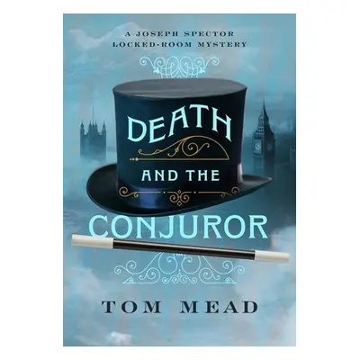 "Death and the Conjuror" - "" ("Mead Tom")(Pevná vazba)