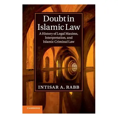 "Doubt in Islamic Law" - "" ("Rabb Intisar A.")(Paperback)