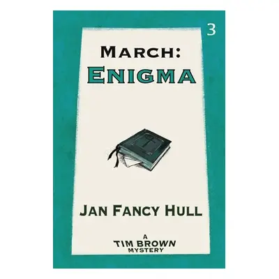 "March - Enigma" - "" ("Hull Jan Fancy")(Paperback)