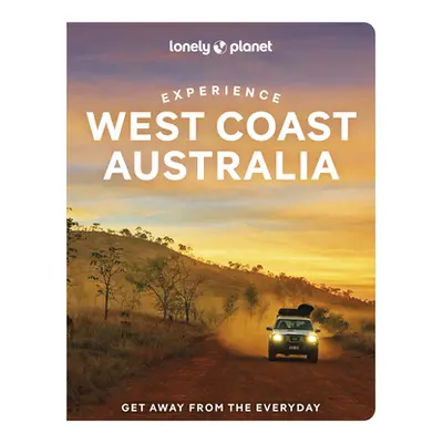 "Lonely Planet Experience West Coast Australia 1" - "" ("Planet Lonely")(Paperback)