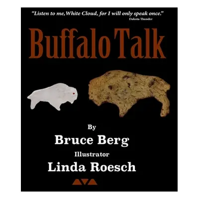 "Buffalo Talk" - "" ("Berg Bruce")(Pevná vazba)