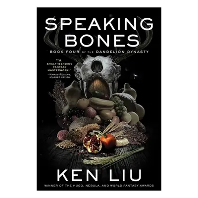 "Speaking Bones" - "" ("Liu Ken")(Paperback)