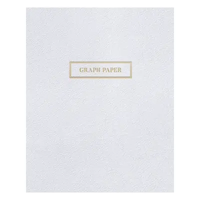 "Graph Paper: Executive Style Composition Notebook - White Leather Style, Softcover - 8 x 10 - 1