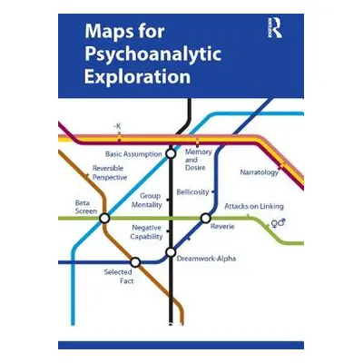 "Maps for Psychoanalytic Exploration" - "" ("Talamo Parthenope Bion")(Paperback)