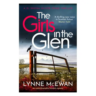 "Girls in the Glen" - "An unputdownable Scottish mystery" ("McEwan Lynne")(Paperback / softback)