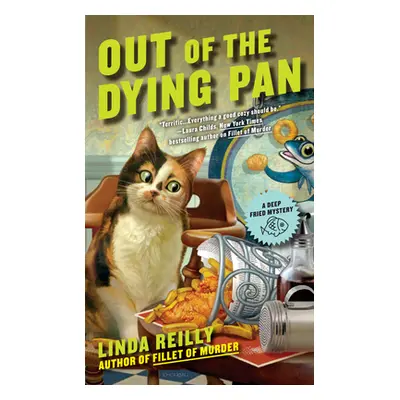 "Out of the Dying Pan" - "" ("Reilly Linda")(Mass Market Paperbound)