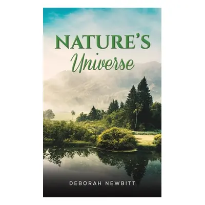 "Nature's Universe" - "" ("Newbitt Deborah")(Paperback)