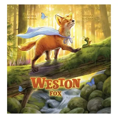 "Weston Fox" - "" ("Woodall Amanda")(Pevná vazba)